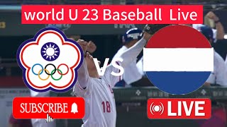 Wereldbeker U23 versus Chinees Taipei U23 Live honkbalwedstrijd vandaag 2024  WK honkbal live [upl. by Yrtneg]