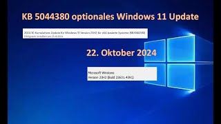 KB 5044380 optionales Windows 11 Update vom 22 10 2024 [upl. by Ninos609]