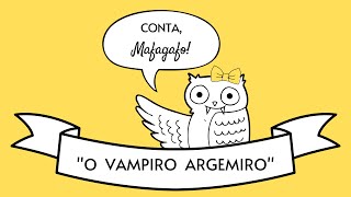 Conta Mafagafo  Poemas do livro quotO VAMPIRO ARGEMIROquot de Dilan Camargo  Canto dos Mafagafos [upl. by Rosenwald]