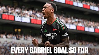 EVERY GOAL  All of Gabriel Magalhães goals for The Arsenal so far [upl. by Ilrac]