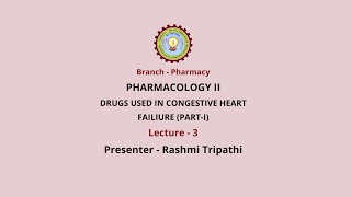 PharmacologyII Drugs used in Congestive Heart Failure Part1  AKTU Digital Education [upl. by Semadar]