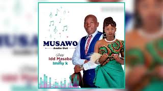 MUSAWO BY IDD MASABA amp IMMY KAY [upl. by Neeliak247]