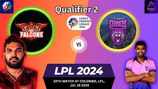 🔴 LPL Live Eliminator  Kandy Falcons Vs Colombo Striker Live  KFL vs CS Live  LPL 2024 Live [upl. by Ahsaetal]