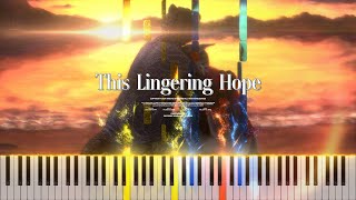 Piano This Lingering Hope  Echo [upl. by Zysk]