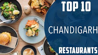 Top 10 Best Restaurants to Visit in Chandigarh  India  English [upl. by Selma]