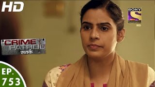 Crime Patrol  क्राइम पेट्रोल सतर्क  Case 1  2016  Part 2  Episode 753  1st January 2017 [upl. by Ohara]