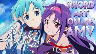 【AMV】Sword Art Online II  Asuna amp Yuuki [upl. by Icats]