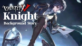 quotKnightquot NEW SURVIVOR Background Story in English Animation Identity V Richard Sterling [upl. by Mettah]