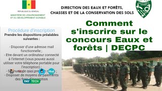 Comment sinscrire sur le concours Eaux et forêts Sénégal  sur wwwdecpcsn [upl. by Salisbury]