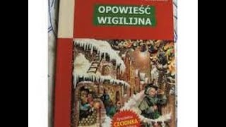 Opowieść Wigilijna Cześć I [upl. by Sulrac]