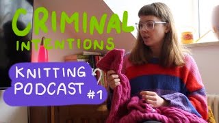 KNITTING PODCAST 01  a sweater fail amp tier ranking yarn stores [upl. by Lasala]