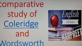 Comparative study of Coleridge and Wordsworth [upl. by Kym]