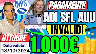 INPS🔥BOTTA PAGAMENTI OTTOBRE🔴1000€ ADI SFL AUU✅Novità INVALIDI NASPI BONUS [upl. by Niamrahc]