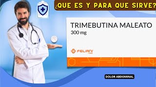 TRIMEBUTINA💊¿Qué es como se usa y para que sirve ANTICOLINÉRGICO  MEDICAMENTO [upl. by Leasi]