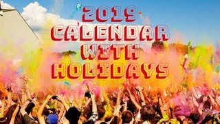 2019 Calendar With Holidays Festivals Observances [upl. by Oicangi]