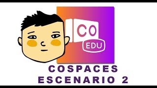 Cospaces Tutorial Introducción Escenario 2 [upl. by Sperry229]