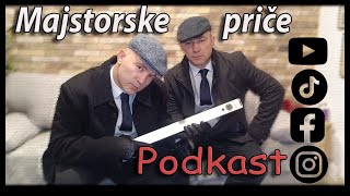 Podkast 16 majstorske price gost majstor Igor Stojkov Gale tim [upl. by Dagnah]