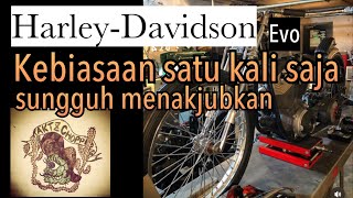 Menyesuaikan HarleyDavidson Evo [upl. by Plantagenet273]