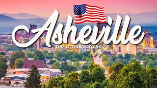 TOP 17 Things To Do In Asheville 🇺🇸 Travel Guide [upl. by Laura]