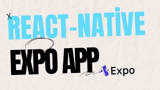 Quick Setup Guide to React Native Expo  How to Build Your First React Native Expo App [upl. by Elisabeth]