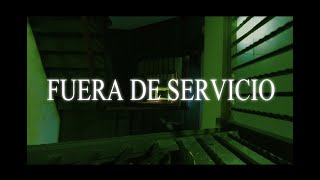 FUERA DE SERVICIO  CORTOMETRAJE [upl. by Devin]