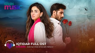 Iqtidar  Original Sound Track 🎶 Ft Anmol Baloch amp Ali Raza  Green TV Music [upl. by Ygief134]