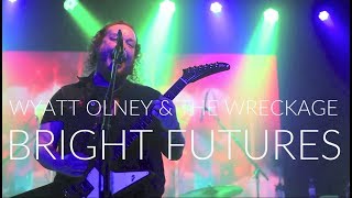 Wyatt Olney amp The Wreckage  quotBright Futuresquot OFFICIAL MUSIC VIDEO [upl. by Wilscam10]