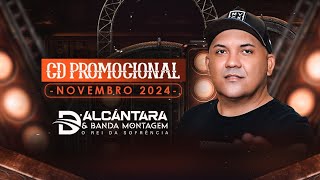 DALCÂNTARA E BANDA MONTAGEM CD PROMOCIONAL NOVEMBRO 2024  REPERTÓRIO NOVO [upl. by Bohs]