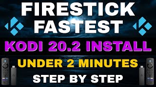 FASTEST KODI INSTALL ON FIRESTICK EVER 2023 UPDATE [upl. by Nivre]