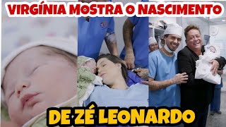 VIRGÍNIA FONSECA MOSTRA O NASCIMENTO DE ZÉ LEONARDO [upl. by Prent635]