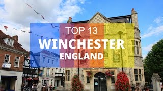 Top 13 Best Tourist Attractions in Winchester  England [upl. by Kazue]