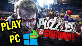 🎮 How to PLAY  Puzzles amp Survival  on PC ▶ DOWNLOAD and INSTALL Usitility2 [upl. by Ozkum]