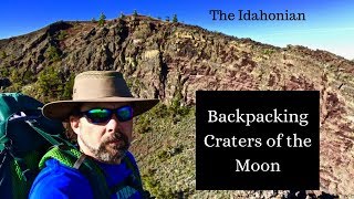 Backpacking in Craters of the Moon National Monument and Preserve [upl. by Penrose]