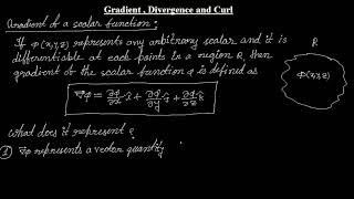 05Gradient Divergence and Curl [upl. by Linzer]