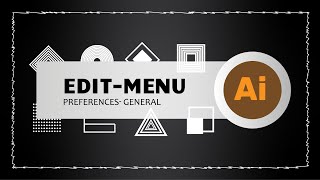 Preferences General With Adobe Illustrator [upl. by Edak]