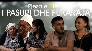 TREGIME POPULLORE SHQIPTARE quotI Pasuri dhe Fukarajaquot Pjesa e 5te [upl. by Artim103]