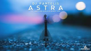 DJ Pantelis  Astra Original Mix [upl. by Lig]