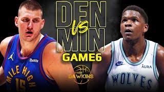 Denver Nuggets vs Minnesota Timberwolves Game 6 Full Highlights  2024 WCSF  FreeDawkins [upl. by Yorztif]