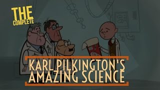 The Complete Karl Pilkingtons Amazing Science A compilation with Ricky Gervais amp Stephen Merchant [upl. by Nileak]