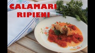 CALAMARI RIPIENI con zucchine e pomodoro 🦑🍅🥒  gustosi  pulizia dei calamari  Lorenzo in cucina [upl. by Brenda]