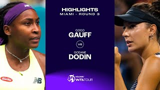 Coco Gauff vs Oceane Dodin  2024 Miami Round 3  WTA Match Highlights [upl. by Eralc]