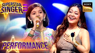 Superstar Singer S3  Diya ने Tu Kitni Achchi पर दिया एक दिल छूने वाला Performance  Performance [upl. by Shayn697]