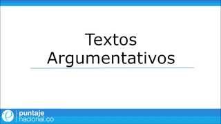 Clasificación Textual  Textos Argumentativos [upl. by Ahsaekal]