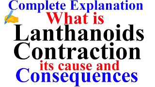 What is Lanthanoids contraction  Explain its cause and consequences  abcchemistryworldqns18 exam [upl. by Ayikan]