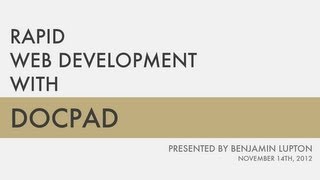 Talk Rapid Web Development with DocPad [upl. by Aihsel]