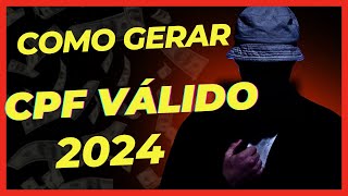 COMO GERAR CPF VÁLIDO 2024 [upl. by Tommy78]