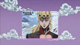 Giornos theme  slowedreverb [upl. by Rachaba914]