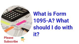 What are 1095 Tax Forms for Health Care 1095 A 1095 B 1095 C [upl. by Aramat]