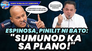 ESPINOSA PINILIT NI BATO quotSUMUNOD KA SA PLANOquot [upl. by Gabrila]