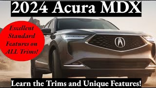 2024 Acura MDX Trim Breakdown [upl. by Aicxela579]